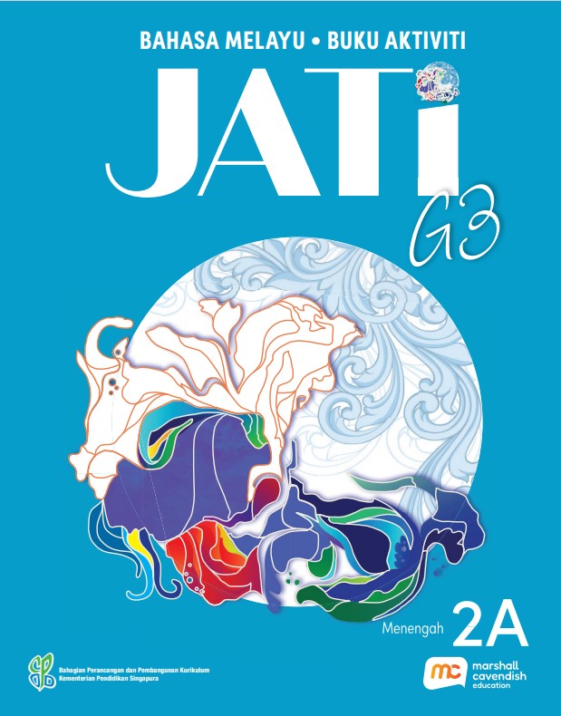 Malay Language For Sec Schools (MLSS) (JATi) Activity Book 2A (G3)