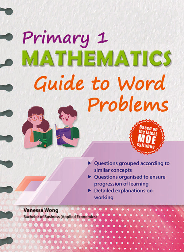 Primary 1 Maths Guide To Word Problems – Popular Book Company Pte Ltd