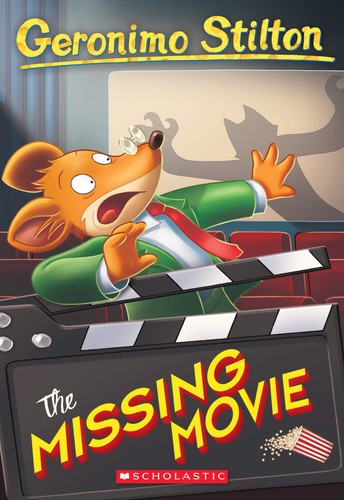 Geronimo Stilton 73: The Missing Movie