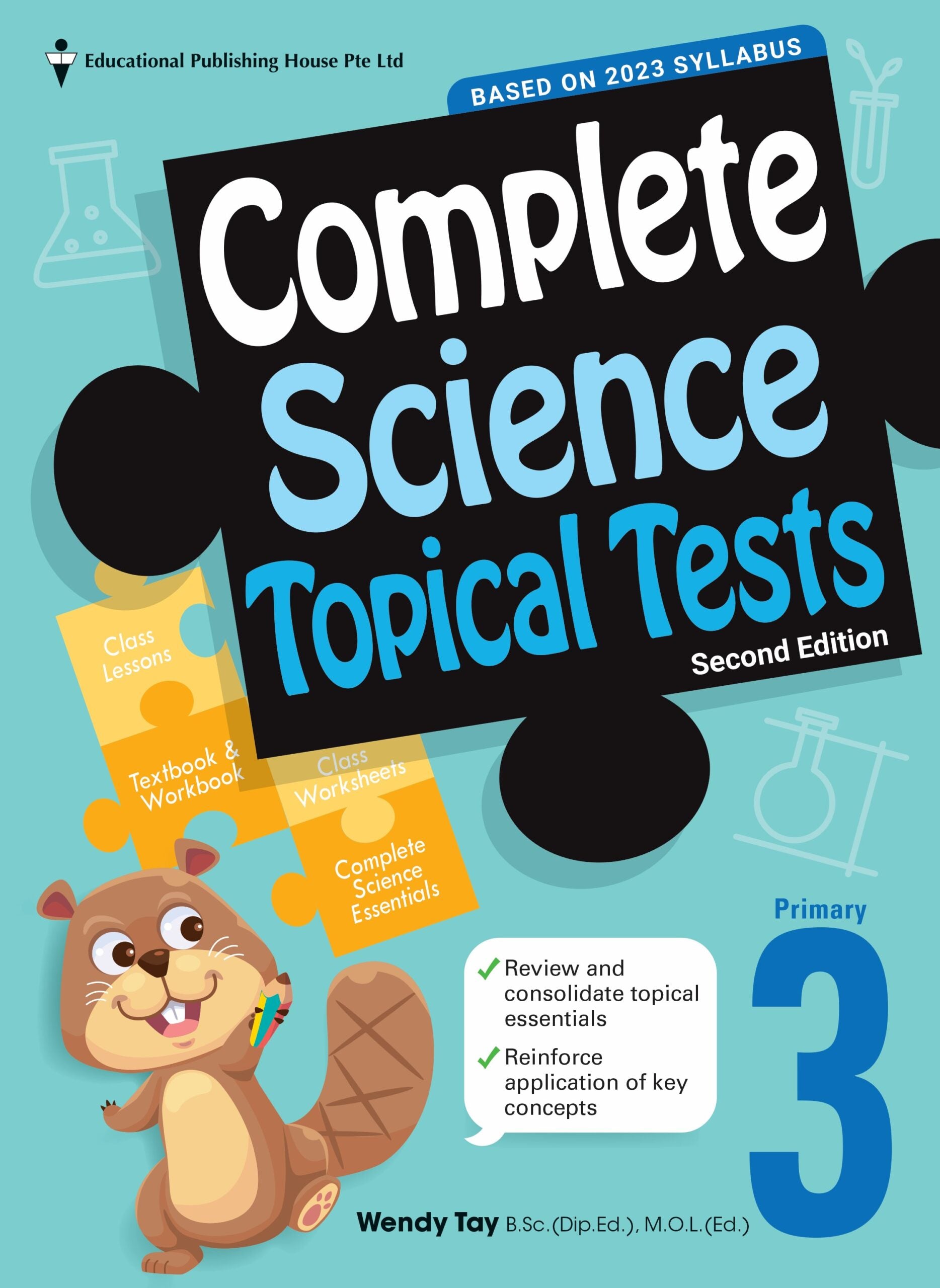 Primary 3 Complete Science Topical Tests (2nd Edition)