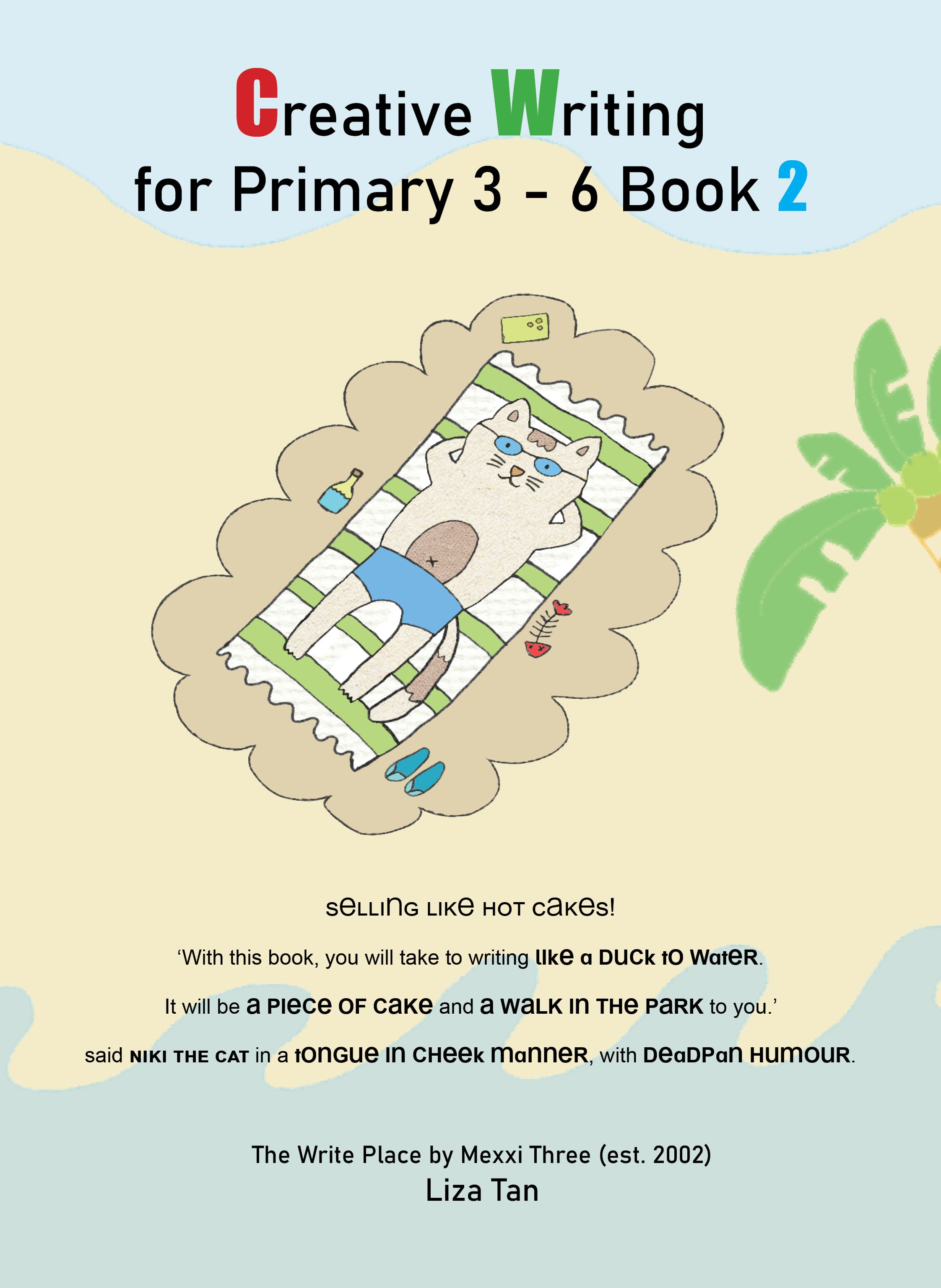 Creative Writing for primary 3-6 book 2