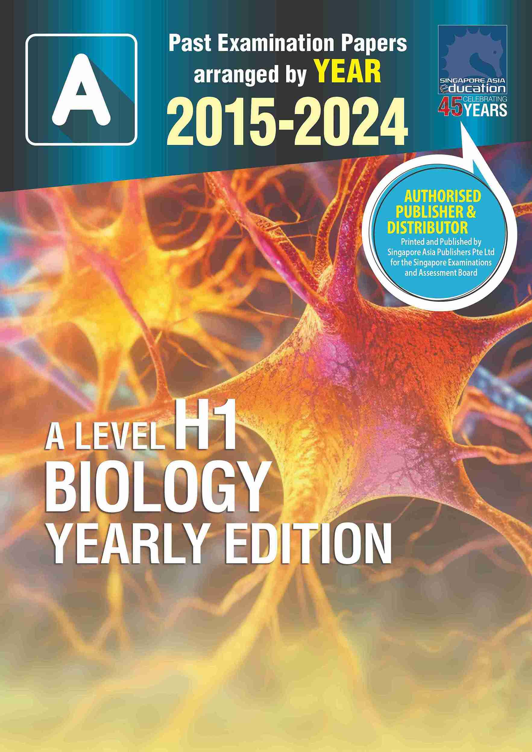 A Level H1 Biology Yearly Edition 2015-2024