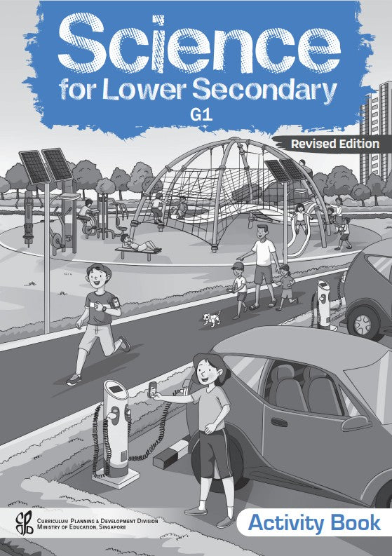 Science for Lower Secondary G1 Activity Book (Revised Edn)