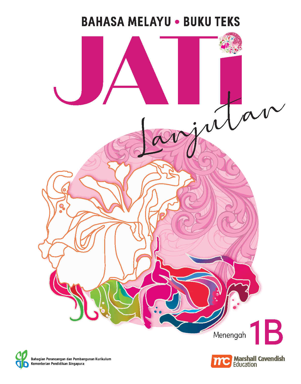 Higher Malay Language For Sec Schools (HMLSS) (JATi) Textbook 1B EBook Bundle (Print Textbook & Digitised Textbook (2-year access)