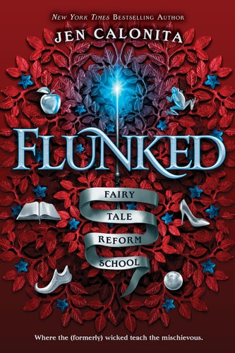 FAIRY TALE REFORM SCHOOL 01: FLUNKED
