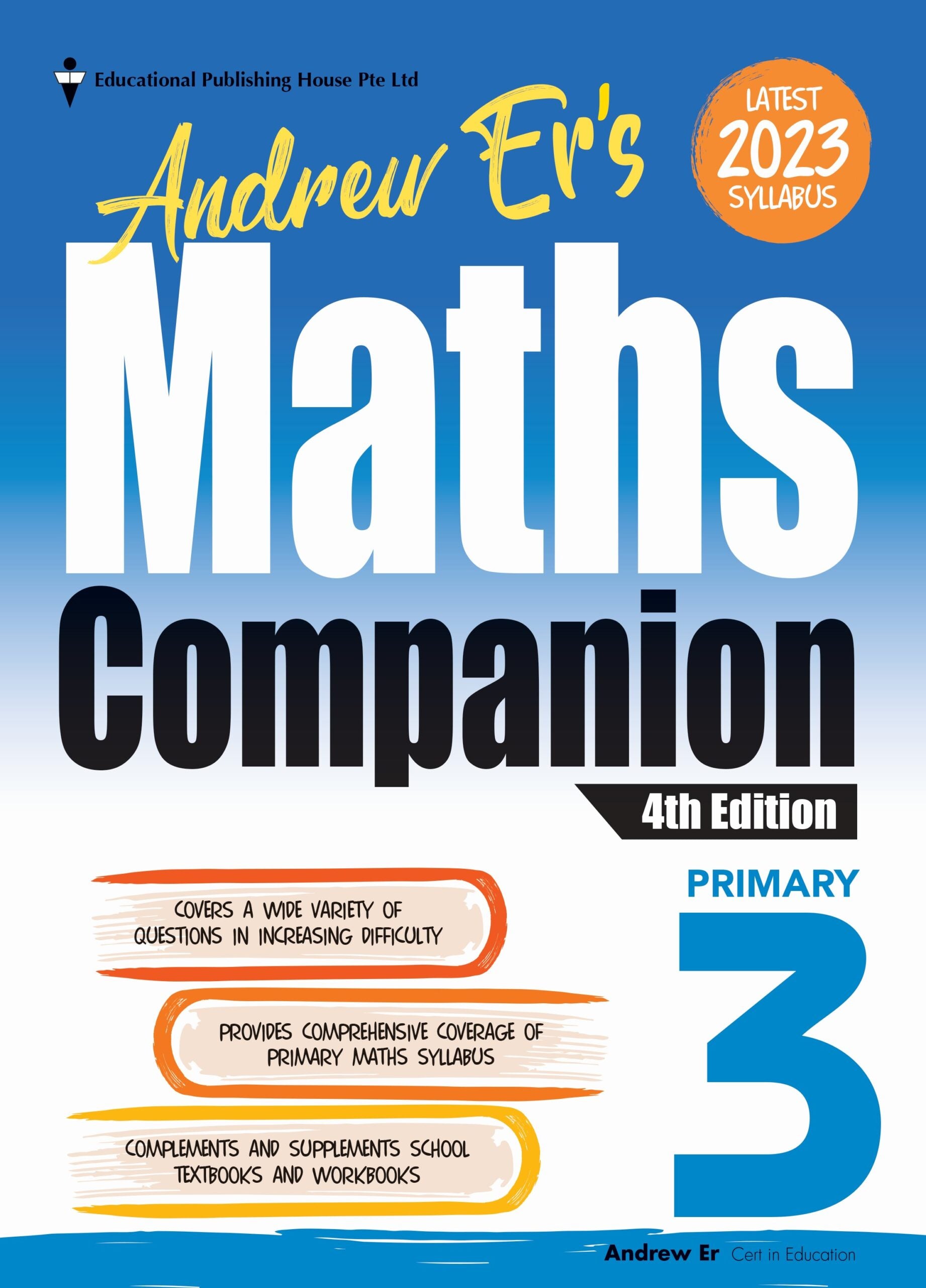 Primary 3 Andrew Er’s Maths Companion (4th Edition)