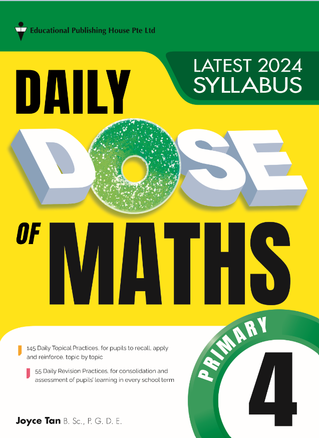 Primary 4 Daily Dose of Maths (3rd Edition)