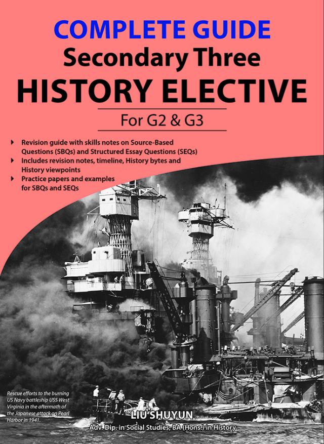 Complete Guide Secondary 3 History Elective for G2 & G3