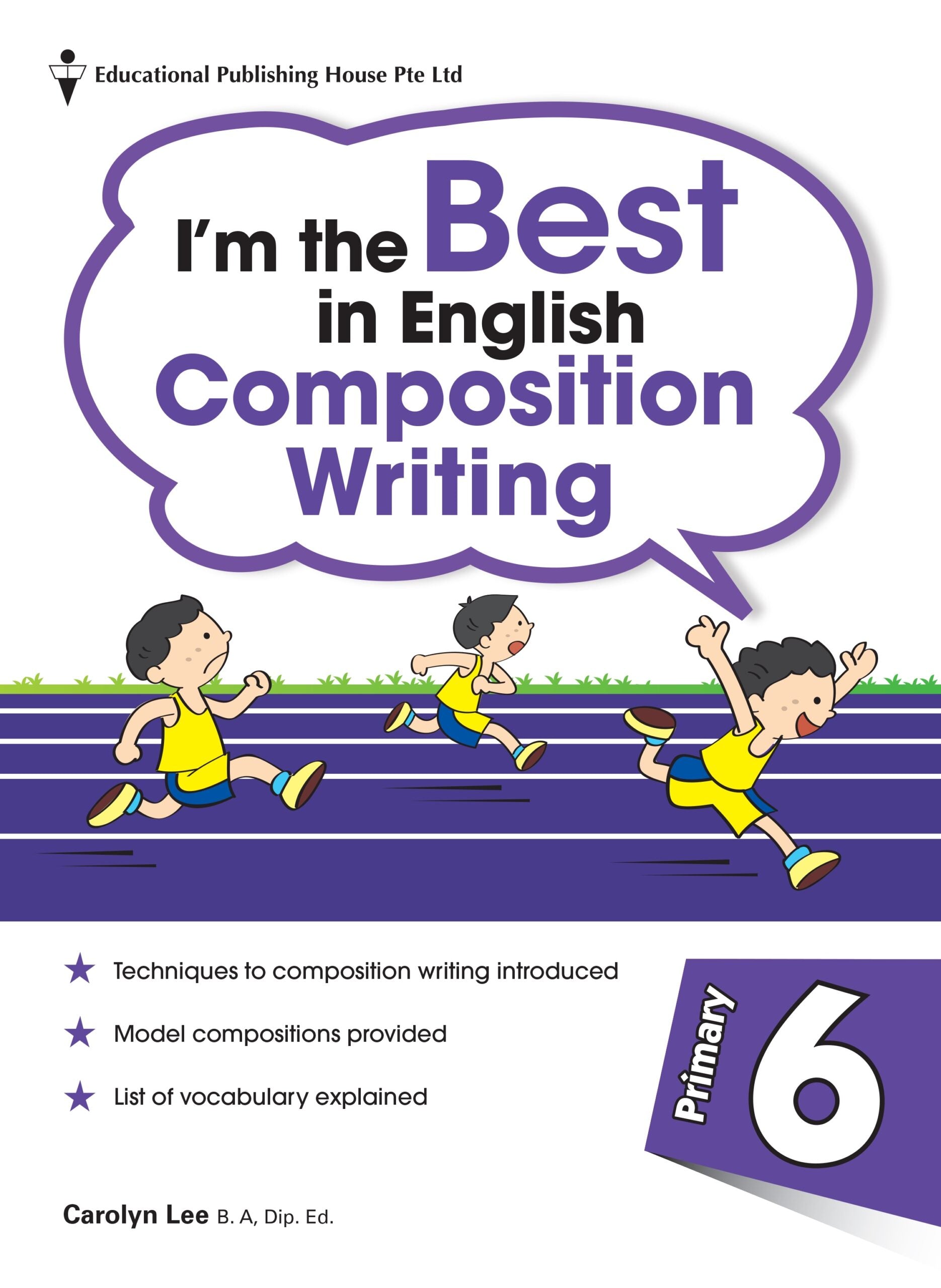 Primary 6 I'm The Best In Composition Writing – Popular Book