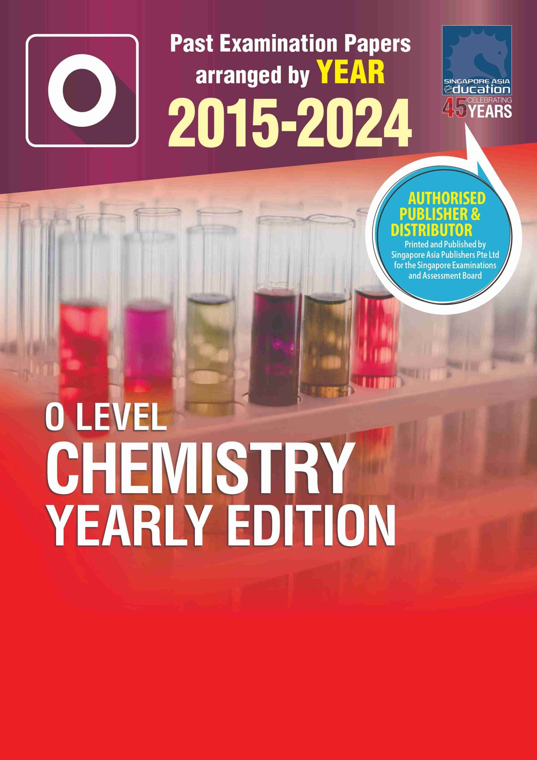 O Level Chemistry Yearly Edition 2015-2024
