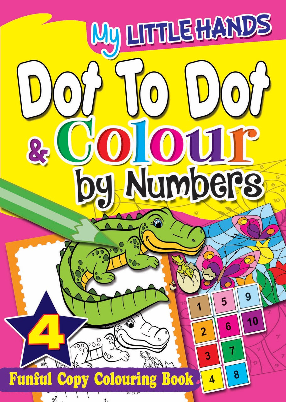 My Little Hands Dot To Dot Colour by Numbers Book 4