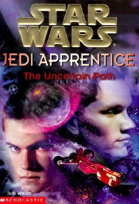 Jedi Apprentice 06 The Uncertain Path