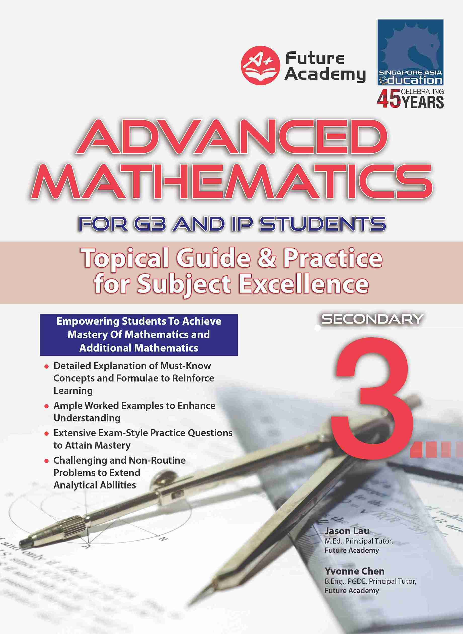 Advanced Mathematics For G3 and IP Students Secondary 3 – Popular