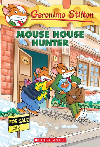 Geronimo Stilton 61: Mouse House Hunter