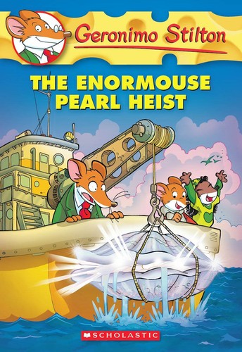Geronimo Stilton 51: The Enormouse Pearl Heist