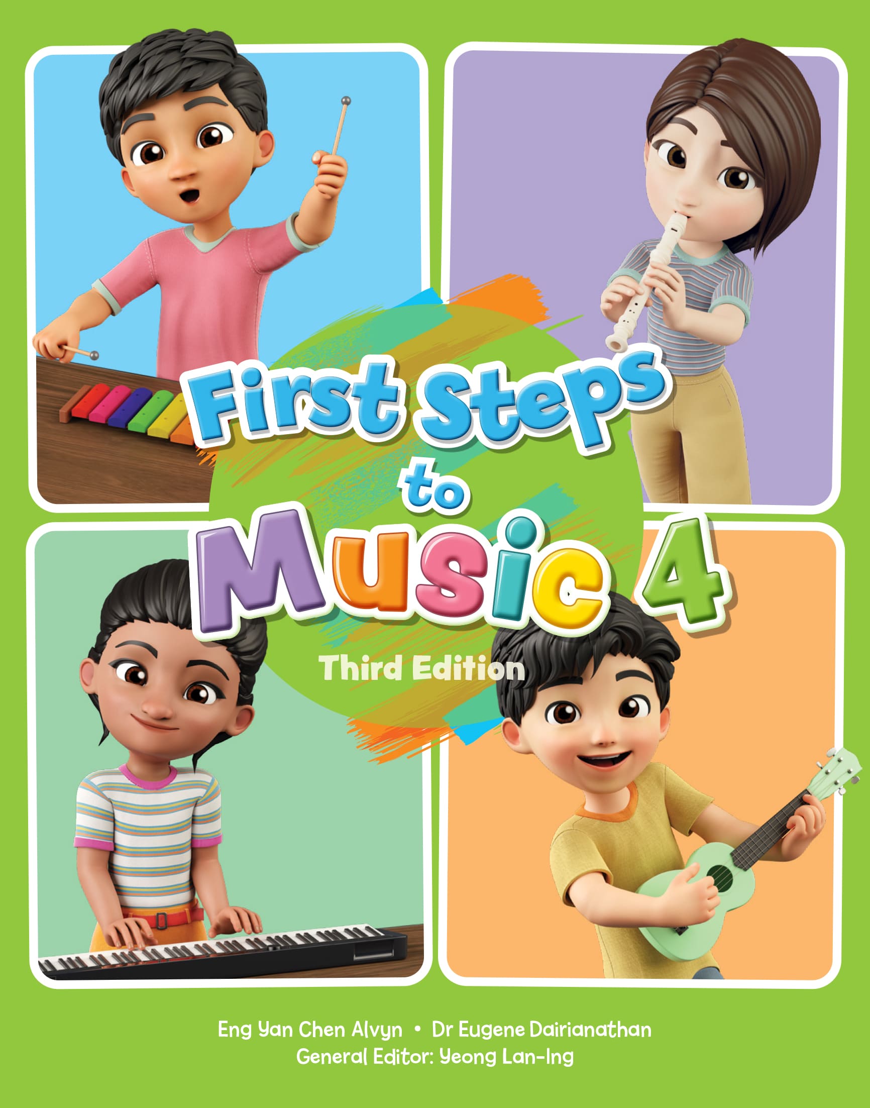 First Steps To Music  (Third Edition) Primary 4 Textbook