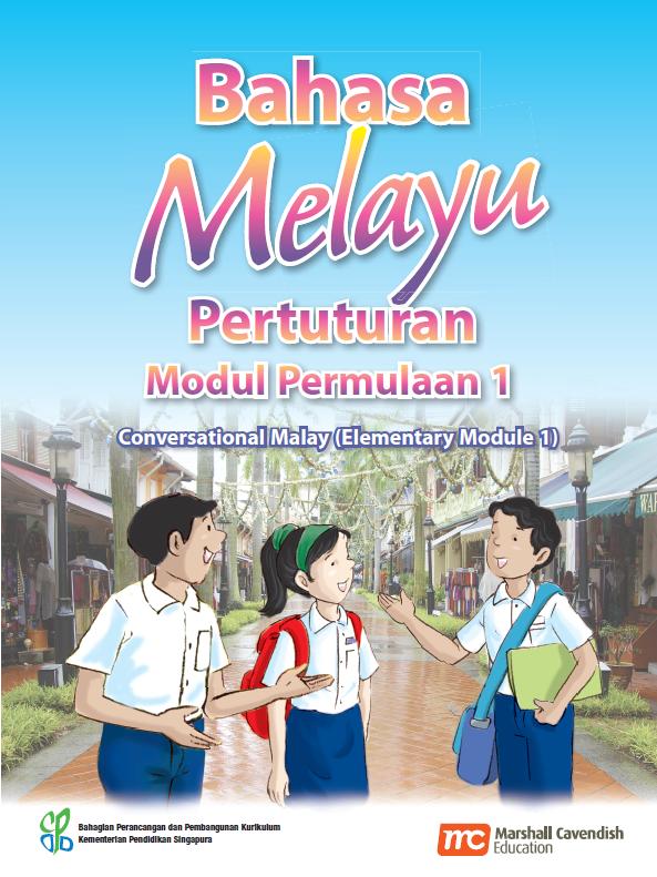 Conversational Malay S1-J2 (Elementary 1)