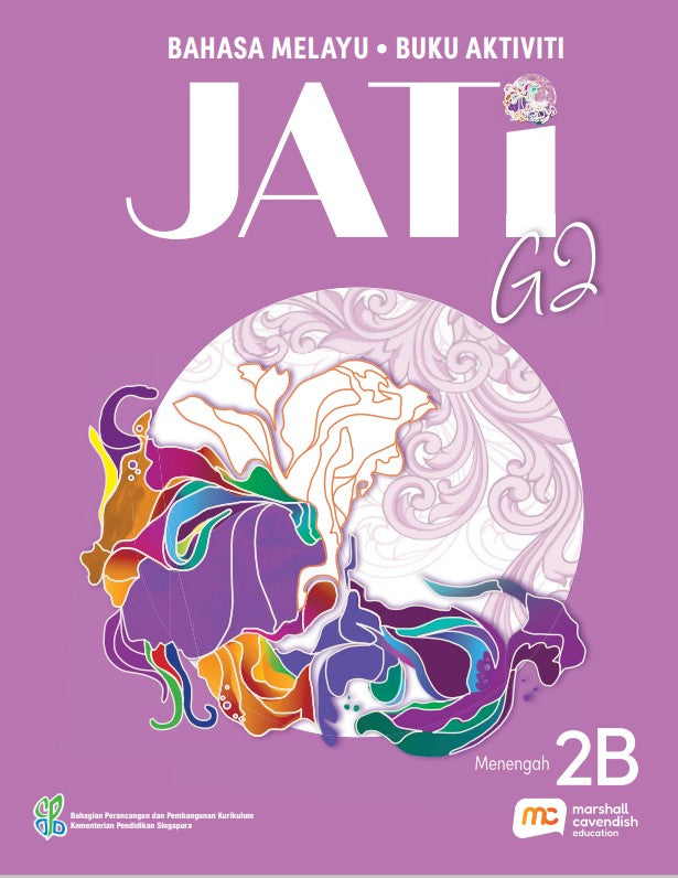 Malay Language For Sec Schools (MLSS) (JATi) Activity Book 2B (G2)