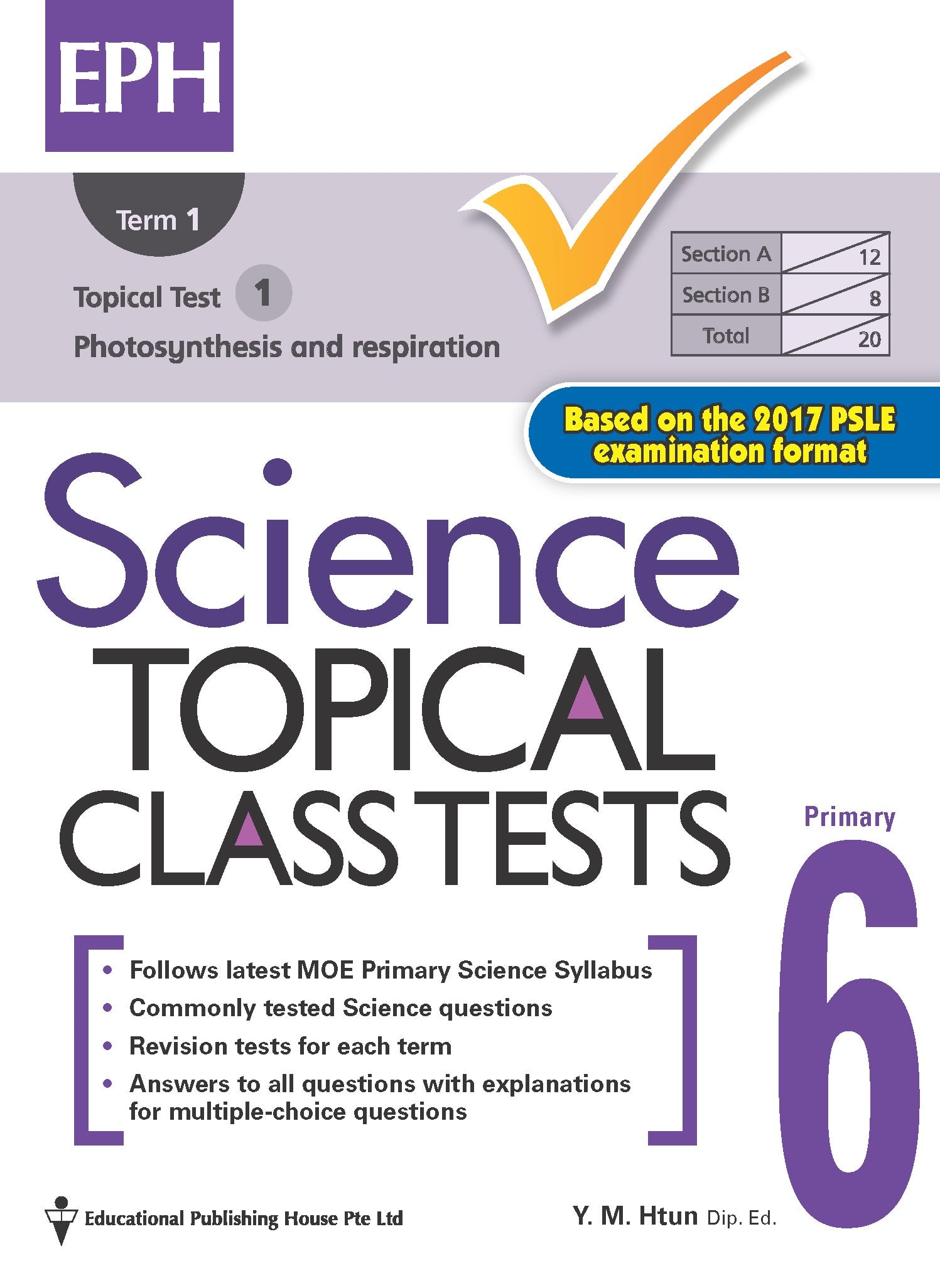 Primary 6 Science Topical Class Tests