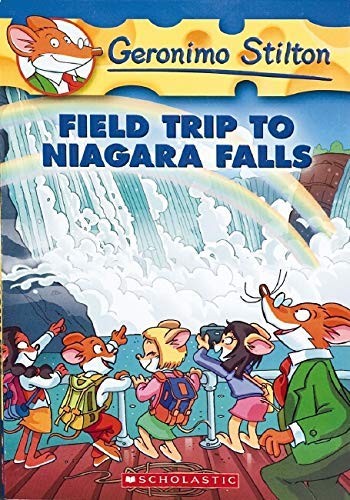 Geronimo Stilton 24: Field Trip to Niagara Falls