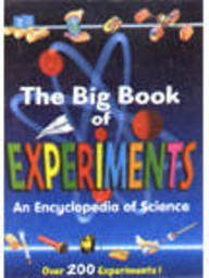 The Big Book of Experiments: An Encyclopedia of Science