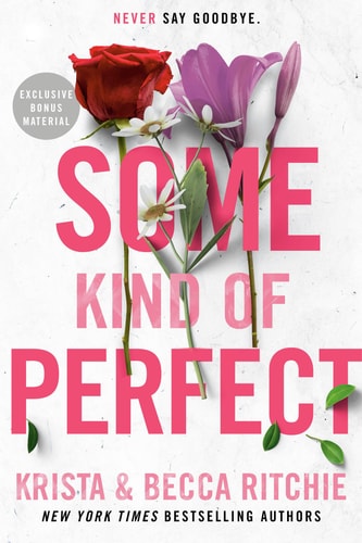 Some Kind of Perfect (ADDICTED SERIES)