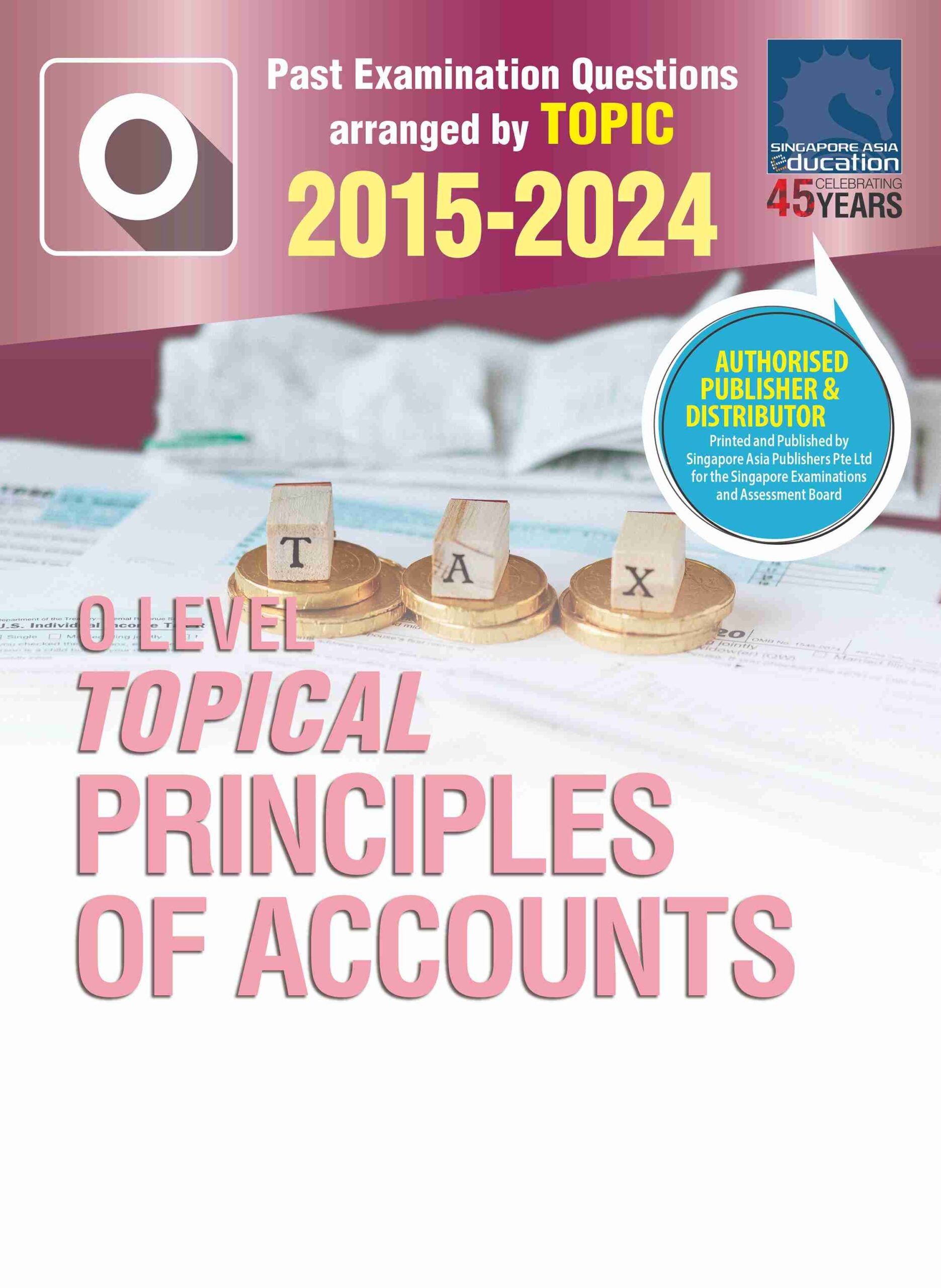 O Level Topical Principles Of Accounts 2015-2024