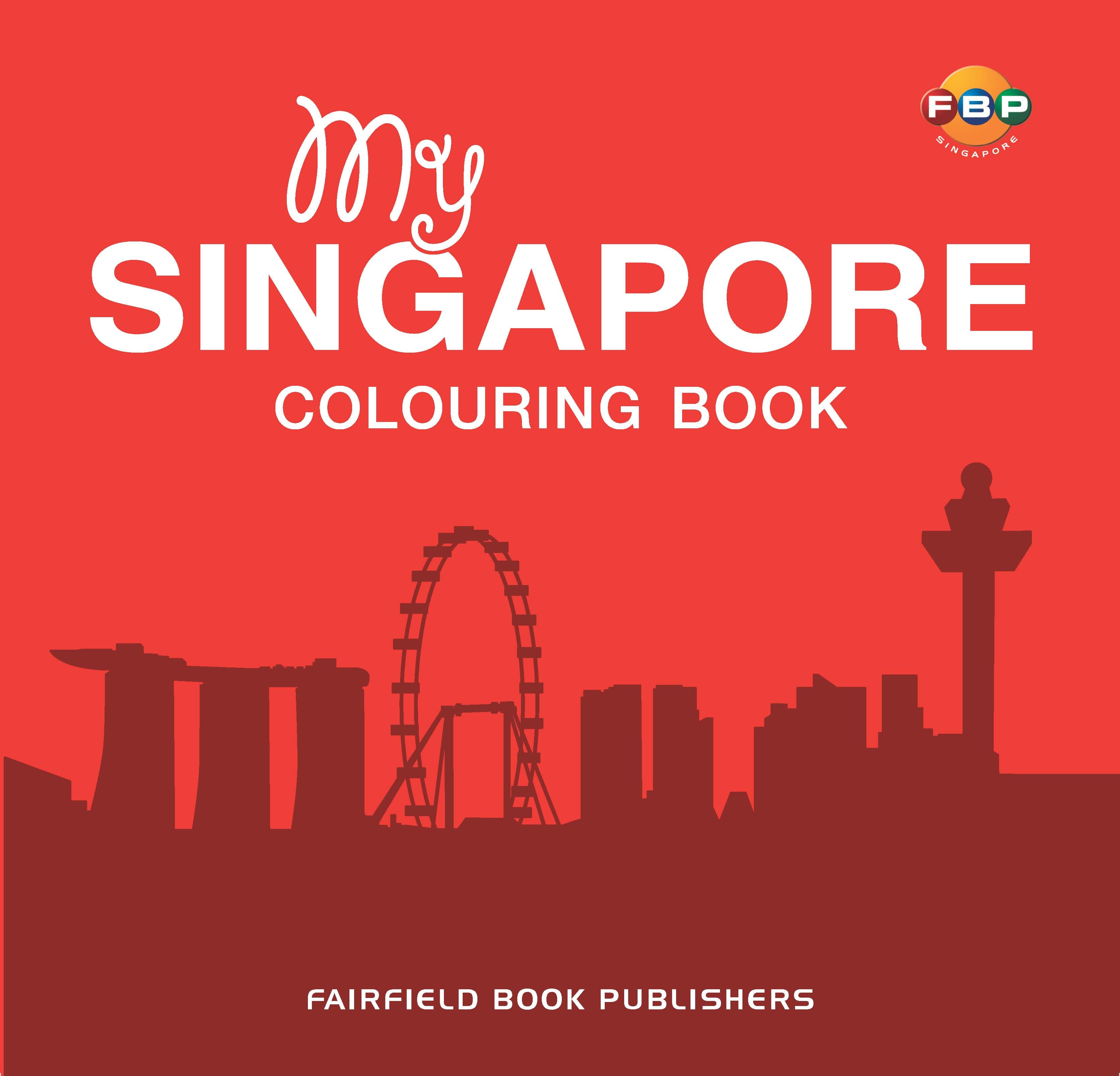 My Singapore Colouring Book