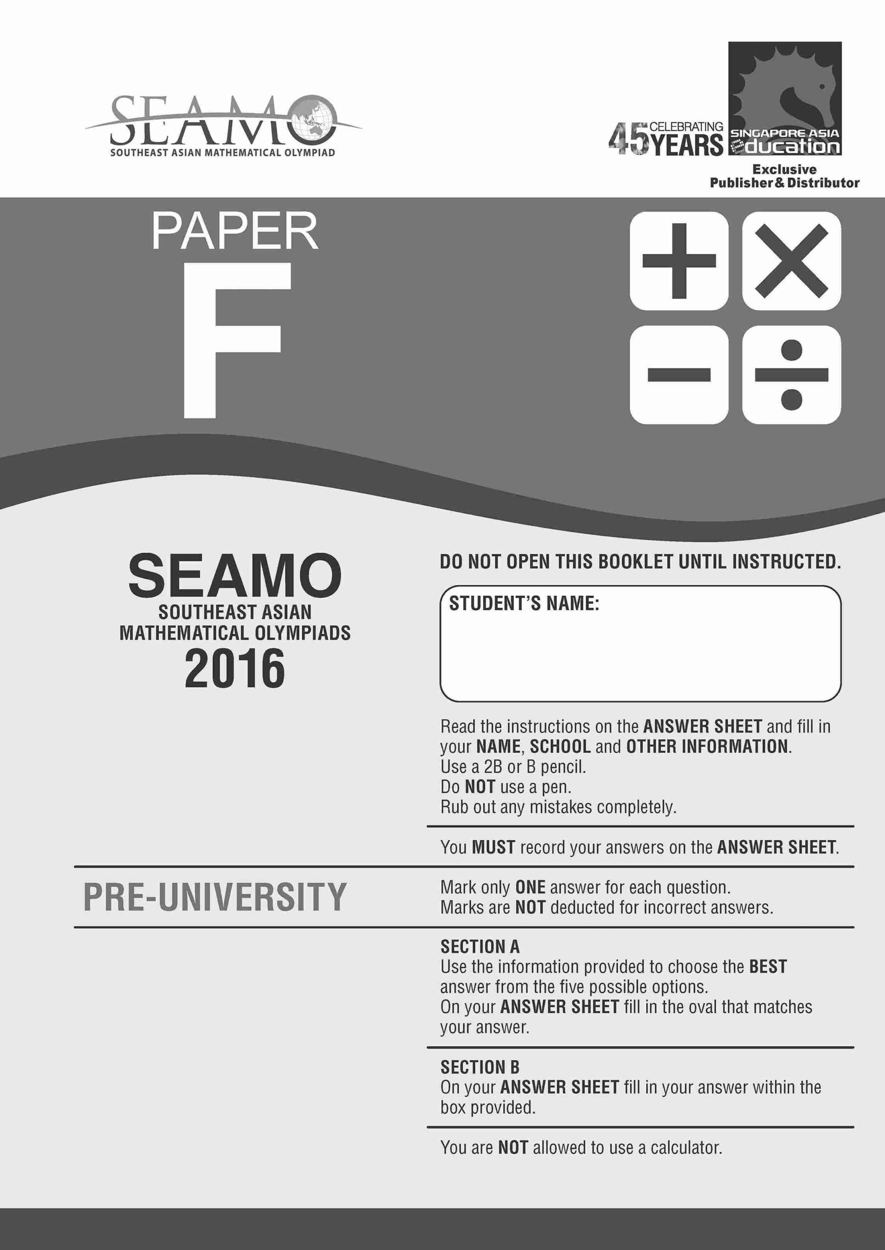 Pre-University 1 & 2 SEAMO Math Olympiad International Competition Preparation Paper F (SEAMO 2016-2024 + SEAMO X 2019-2025)