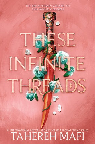 This Woven Kingdom #02: These Infinite Threads