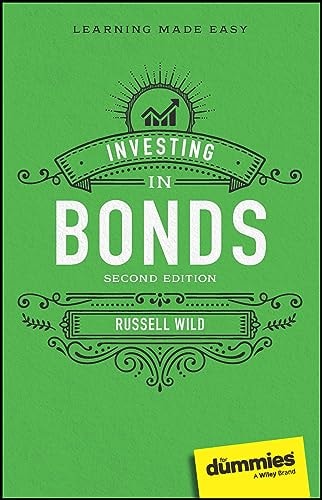 INVESTING IN BONDS FOR DUMMIES, 2E