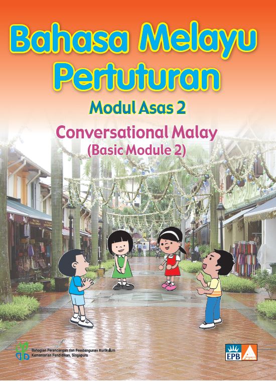 Conversational Malay P3-P6 (Basic 2)