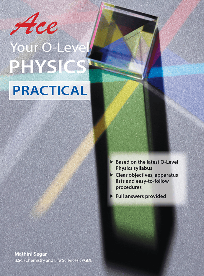 Ace Your O-Level Physics Practical