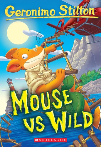 Geronimo Stilton 82: Mouse Vs Wild