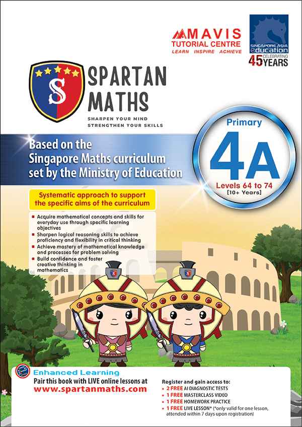 Primary 4A Spartan Maths (Levels 64 to 74) – Popular Book Company Pte Ltd