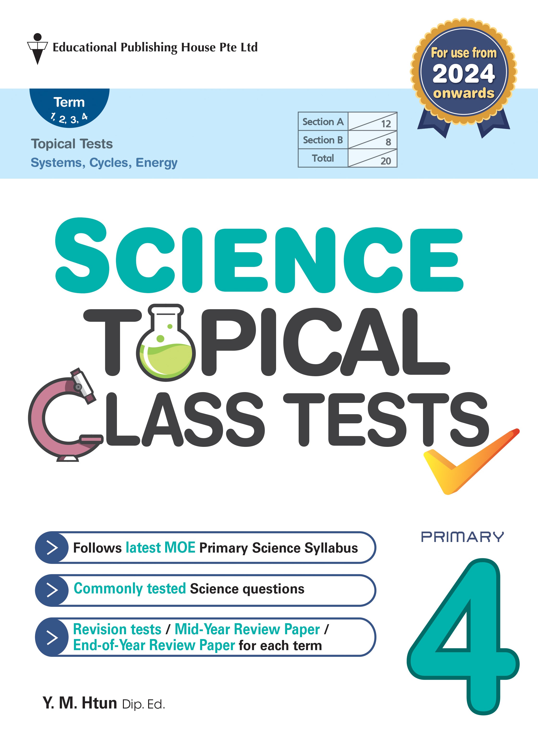 Primary 4 Science Topical Class Tests (2nd Edition)