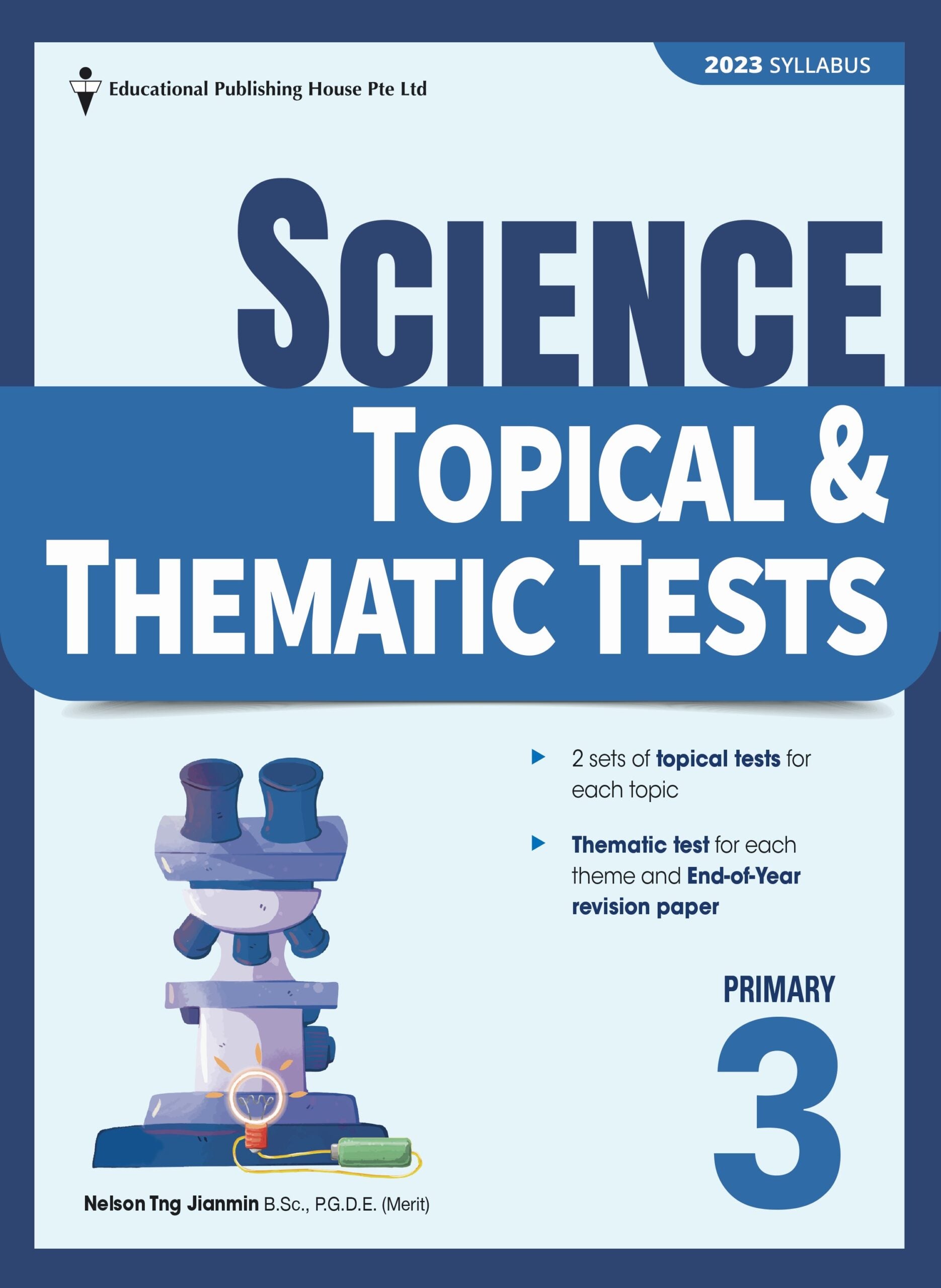 Primary 3 Science Topical and Thematic Tests