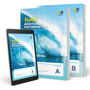 think! Additional Mathematics TBA & TBB-Print & Digital Pack (10th Edition)