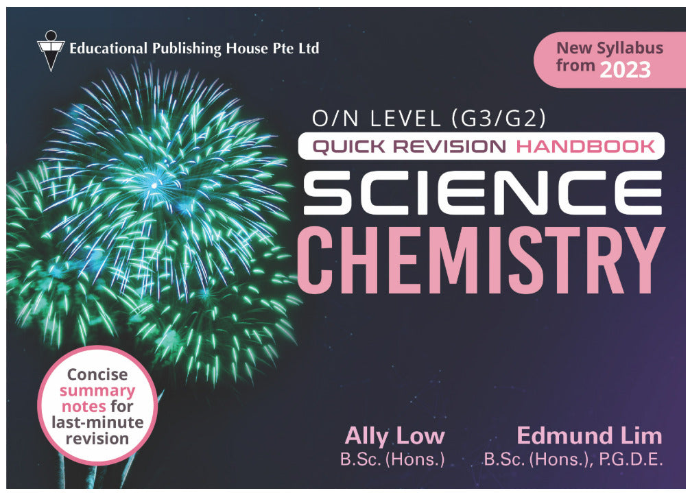 O/N Level (G3/G2) Science Chemistry Quick Revision Handbook (4th Edition)