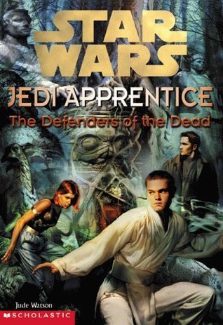 Jedi Apprentice 05 The Defenders Of The Dead