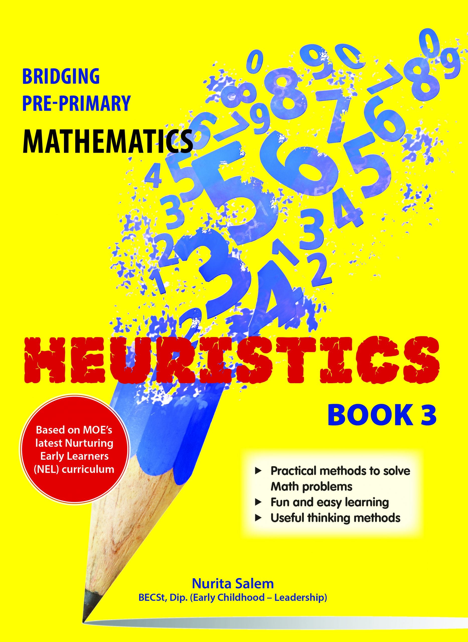 Bridging Pre-Primary Mathematics Heuristics Book 3