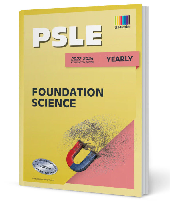 PSLE Foundation Science (Yearly) 2022-2024 (with Answers)