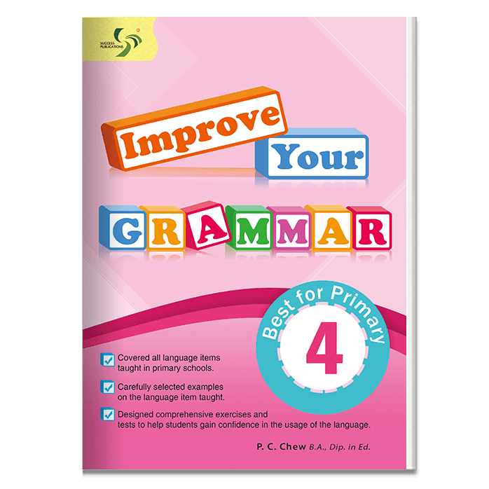 Primary 4 Improve Your Grammar-2nd Edition – Popular Book Company Pte Ltd