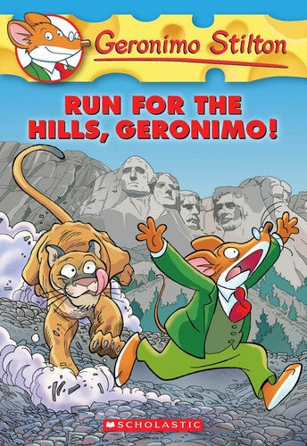 Geronimo Stilton 47: Run for the Hills