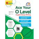 Ace your O-Level English Essay Writing - Write it Sharp