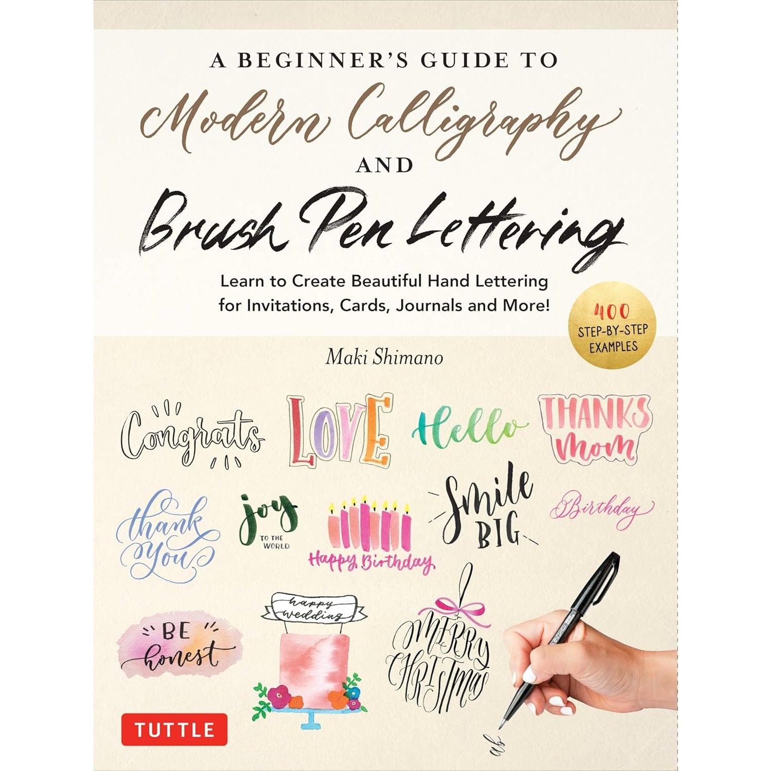 BEGINNER'S GUIDE CALLIGRAPHY & HAND LETTERING