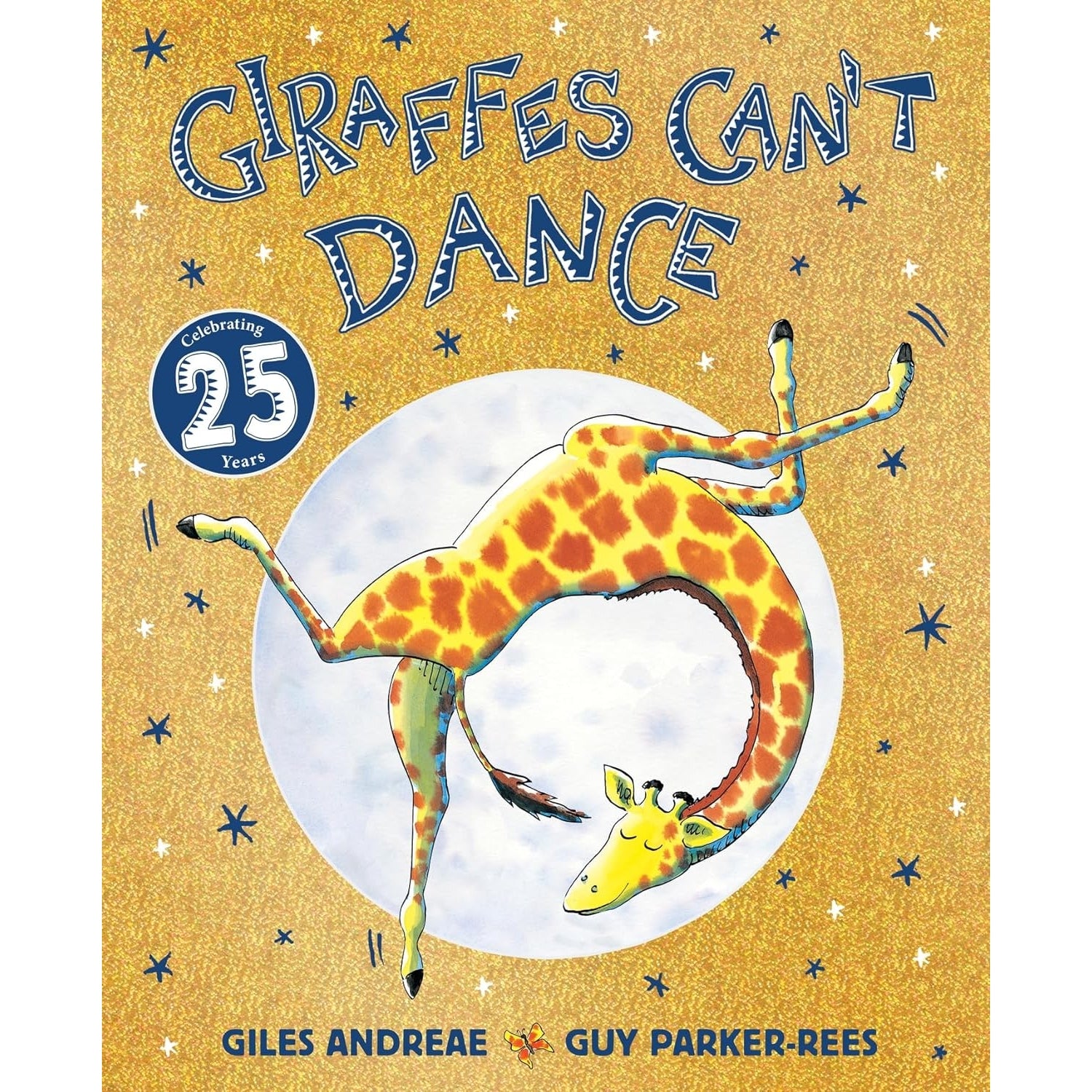 GIRAFFES CAN'T DANCE 25TH ANNIVERSARY