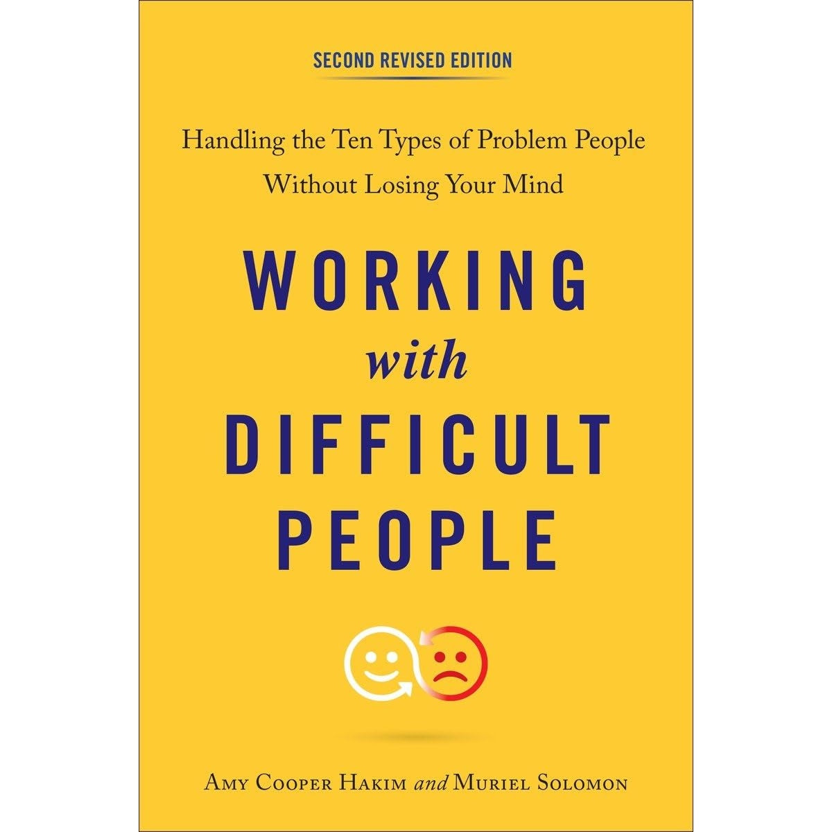 WORKING WITH DIFFICULT PEOPLE 2E