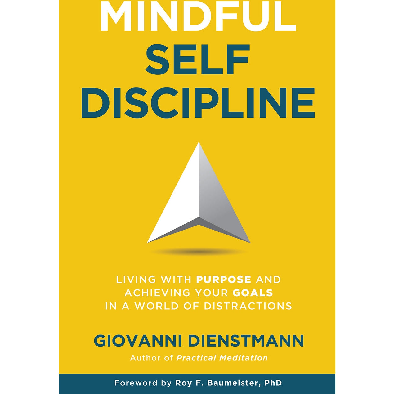 MINDFUL SELF-DISCIPLINE