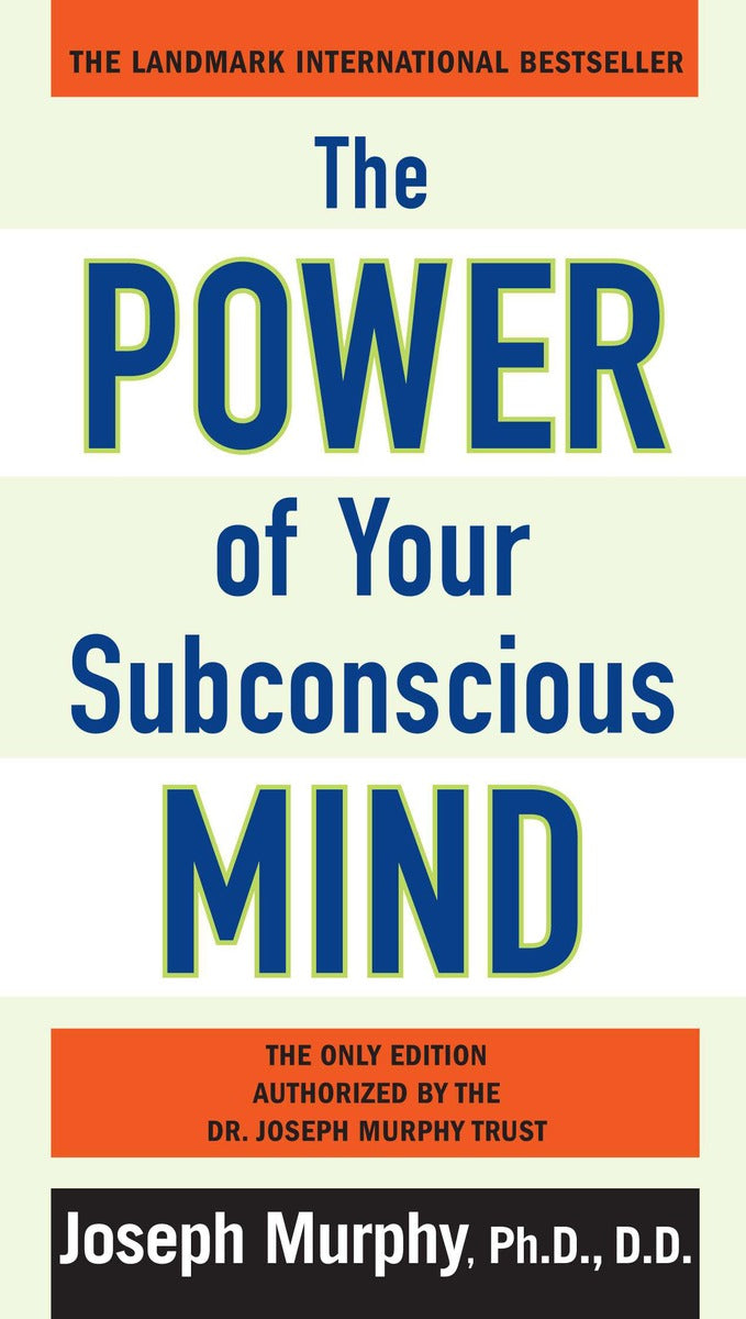 POWER OF YOUR SUBCONSCIOUS MIND